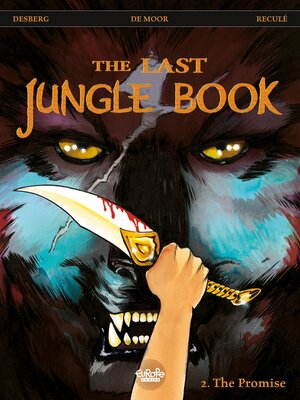 cover image of The Last Jungle Book--Volume 2--The Promise
